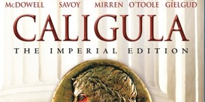 罗马帝国艳情史[十大禁片之首]Caligula.1979.The.Imperial.Edition.BluRay.720p.DTS.x264-CtrlHD