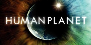 BBC：人类星球 Human Planet 【2011】【纪录片】【全08集】【英国】【中英字幕】