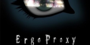 死亡代理人 Ergo Proxy【2006】【完结】