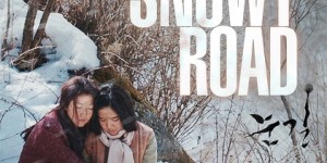 雪路 눈길 （独幕剧版） 【2015】【 剧情 / 历史】【韩国】