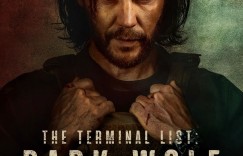 终极名单:黑狼 The Terminal List: Dark Wolf【2025】【剧情/动作/惊悚】【全07集】【美剧】【中英字幕】