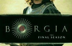 波吉亚家族(法国版) Borgia S01~S03 【2011-2014】【剧情/情色/同性/家庭/传记】【全三季】【法剧】【中文字幕】