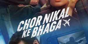 瞒天劫 Chor Nikal Ke Bhaaga【2023】【剧情/惊悚/犯罪】【印度】【WEBRip】【中文字幕】