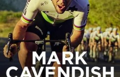 马克·卡文迪什：永不停歇 Mark Cavendish: Never Enough【2023】【纪录片/传记/运动】【英国】【WEBRip】【中英字幕】
