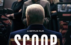 皇室丑闻夜 Scoop【2024】【剧情/传记】【英国】【WEBRip】【中英字幕】